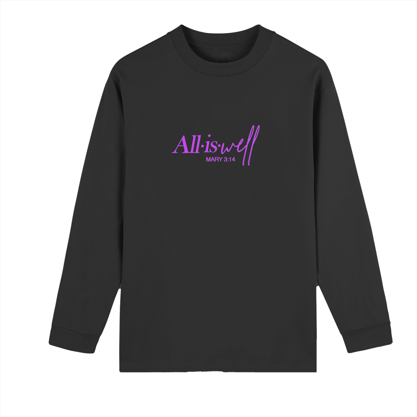 All is Well Unisex Crew Neck